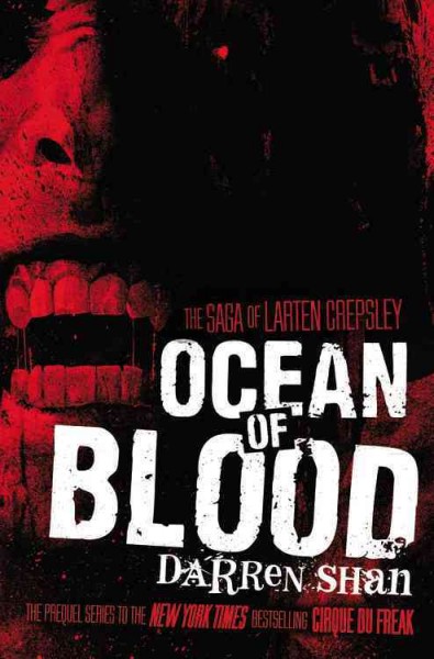 Ocean of blood / Darren Shan.