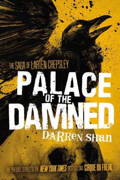 Palace of the damned / Darren Shan.
