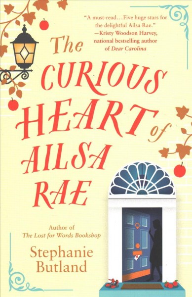 The curious heart of Ailsa Rae / Stephanie Butland.
