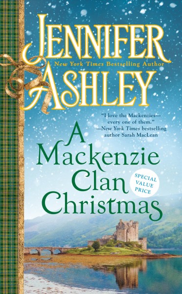 A Mackenzie clan Christmas  / Jennifer Ashley.