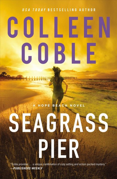 Seagrass pier / by Colleen Coble.