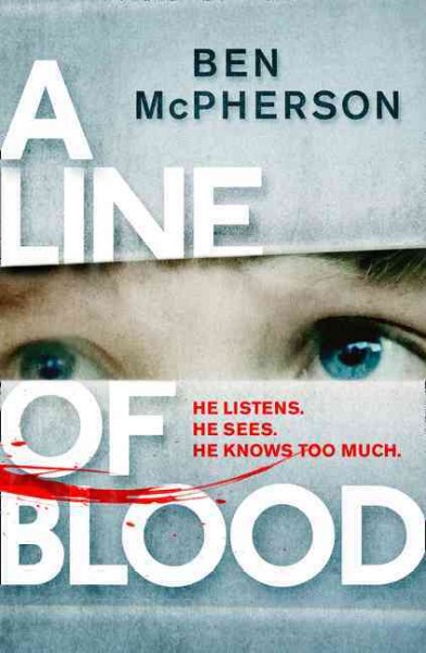 A line of blood / Ben McPherson. 