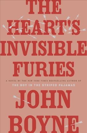 Heart's invisible furies, The  John Boyne. Hardcover{HC}