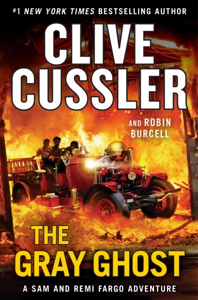 Gray ghost, The  Clive Cussler, Robin Burcell. Hardcover{HC}