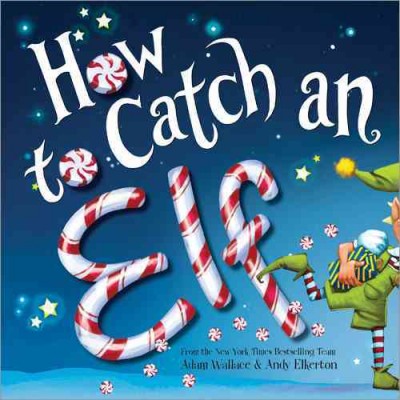 How to Catch an Elf Miscellaneous{MIS}