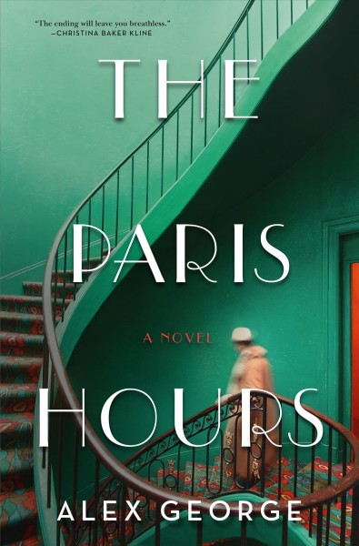 The Paris hours / Alex George.