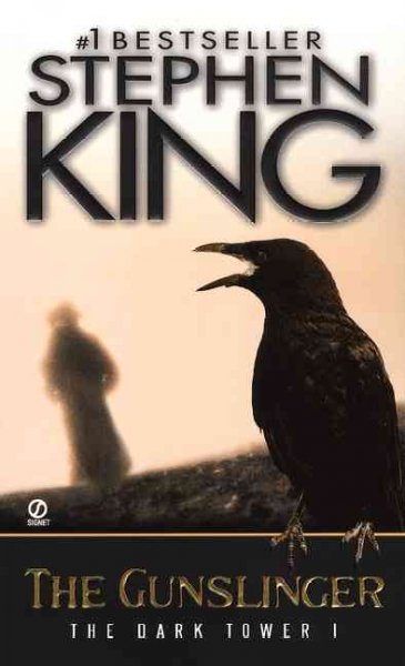 The Gunslinger v.1 : The Dark Tower / by Stephen King.