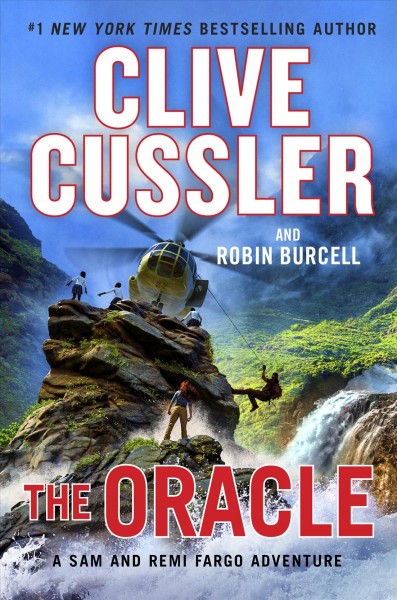 The Oracle : v. 11 : Fargo Adventure Clive Cussler and Robin Burcell.
