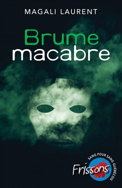 BRUME MACABRE [electronic resource].