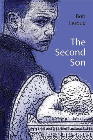 Second son / Bob Leroux.