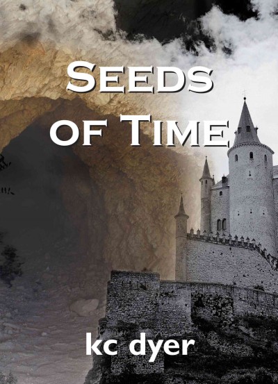 Seeds of time [electronic resource] / K.C. Dyer.