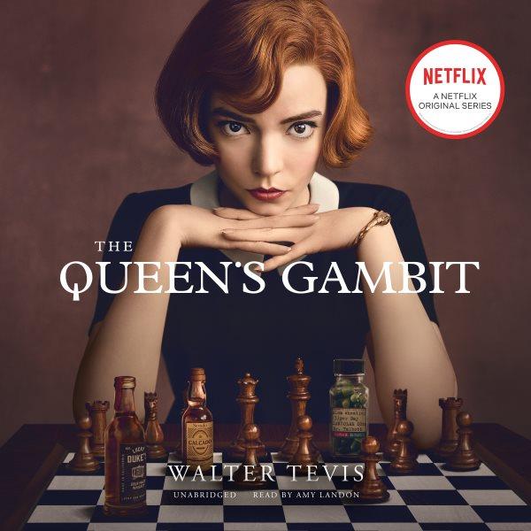 The queen's gambit / Walter Tevis.