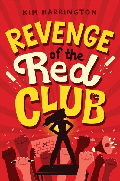 Revenge of the Red Club / Kim Harrington.