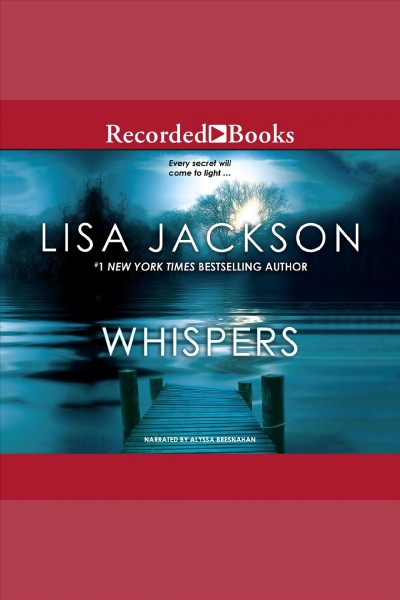 Whispers [electronic resource]. Lisa Jackson.