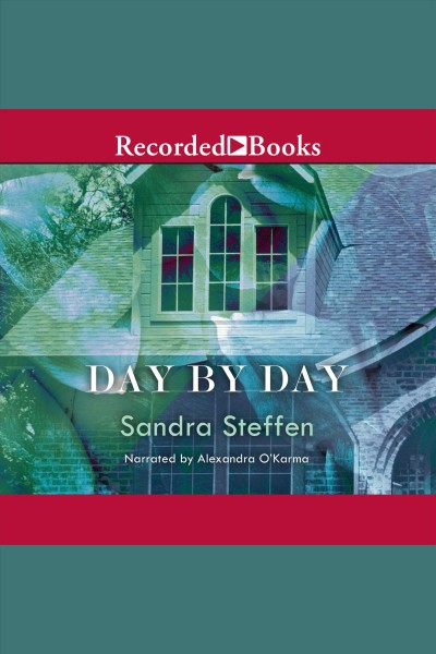 Day by day [electronic resource]. Sandra Steffen.