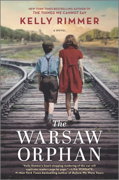 The Warsaw orphan : a novel / Kelly Rimmer.