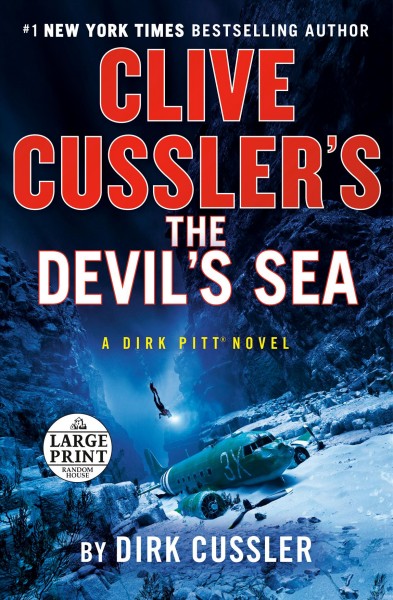 Clive Cussler's the devil's sea [large print] / Dirk Cussler.