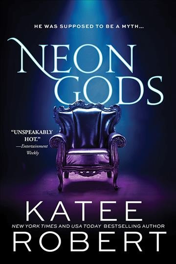 Neon gods / Katee Robert.