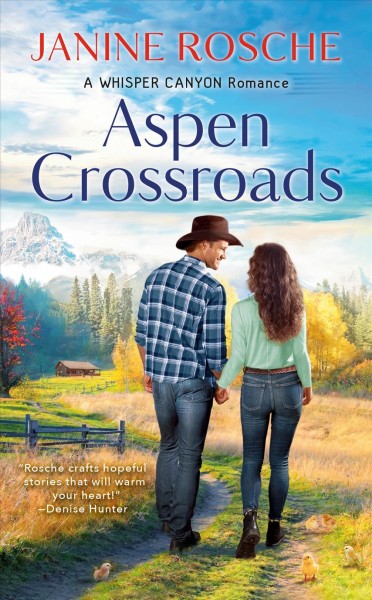 Aspen crossroads / Janine Rosche.