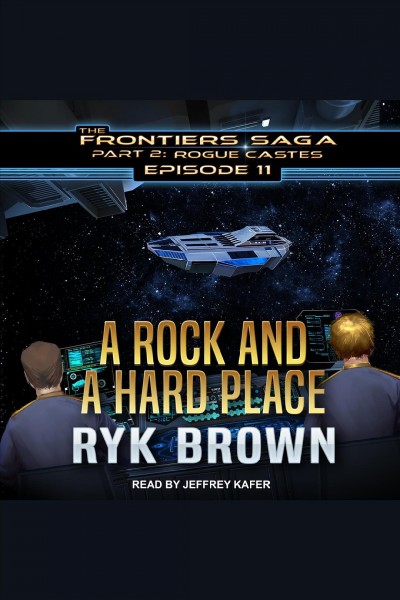 A rock and a hard place [electronic resource] / Ryk Brown.