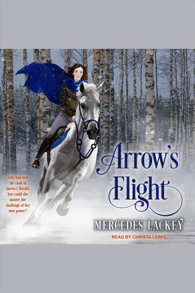 Arrow's flight [electronic resource] / Mercedes Lackey.