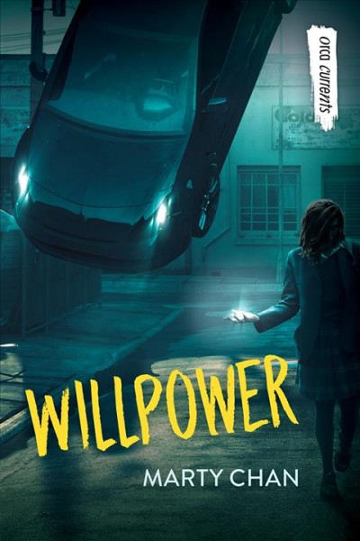 Willpower / Marty Chan.