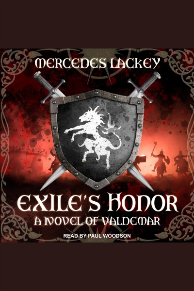 Exile's honor : a novel of Valdemar [electronic resource] / Mercedes Lackey.