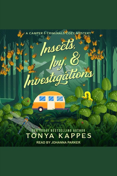 Insects, ivy, & investigations [electronic resource].
