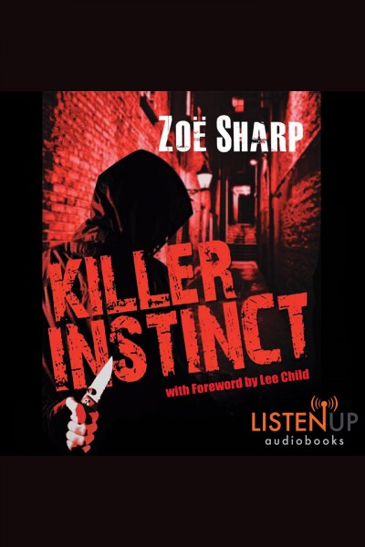 Killer instinct [electronic resource] / Zoë Sharp.