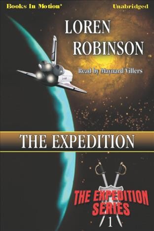 The expedition [electronic resource] / Loren Robinson.
