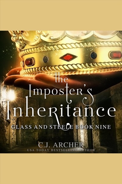 The imposter's inheritance [electronic resource] / C.J. Archer.