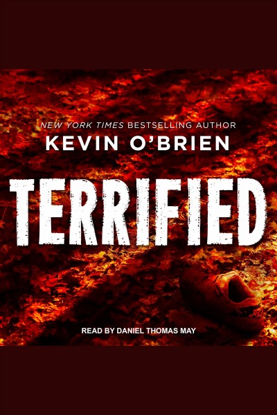 Terrified [electronic resource] / Kevin O'Brien.