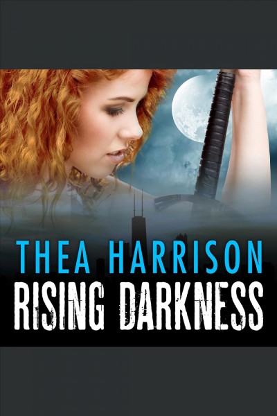 Rising darkness [electronic resource] / Thea Harrison.