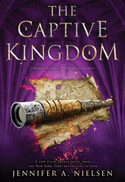 The captive kingdom / Jennifer A. Nielsen.