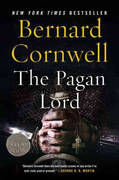 The Pagan lord / Bernard Cornwell.