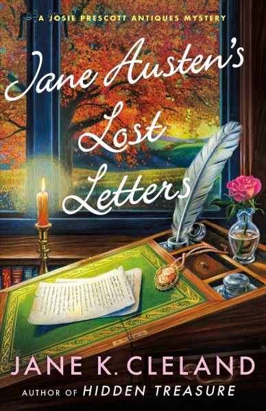 Jane Austen's lost letters / Jane K. Cleland.