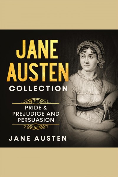 The Jane Austen collection. Volume two [electronic resource].