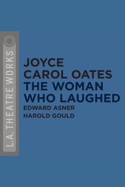 The woman who laughed [electronic resource].