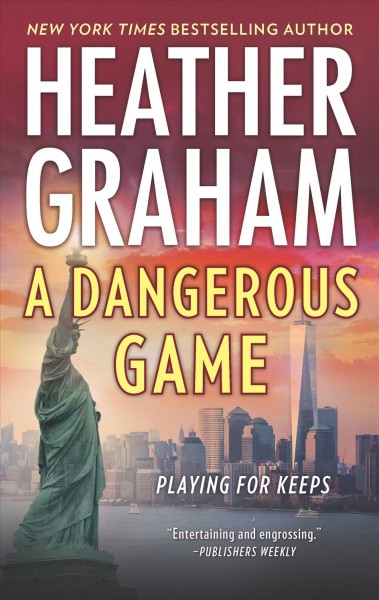 A dangerous game [electronic resource] / Heather Graham.