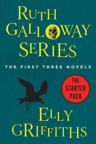 Ruth Galloway series : the first three novels [electronic resource] / Elly Griffiths.