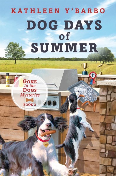 Dog days of summer / Kathleen Y'Barbo.