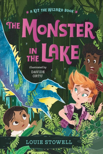 The monster in the lake / Louie Stowell, illustrated by Davide Ortu.