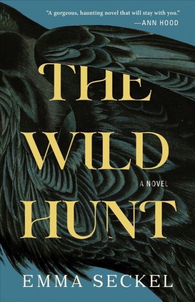 The wild hunt / Emma Seckel.