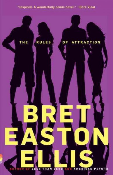 The rules of attraction / Bret Easton Ellis.