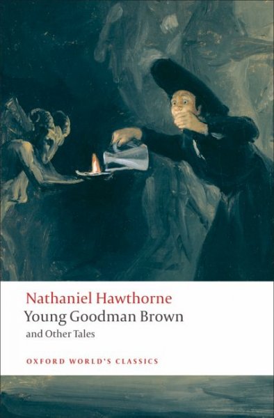 Young Goodman Brown and other tales Book{BK} Nathaniel Hawthorne ; edited with an introduction and notes by Brian Harding.