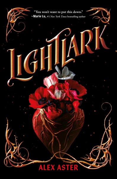 Lightlark [electronic resource] : Lightlark sereis, book 1. Alex Aster.