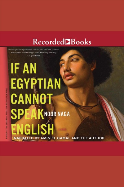 If an egyptian cannot speak english [electronic resource]. Noor Naga.