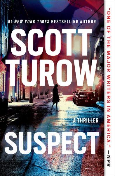 Suspect / Scott Turow