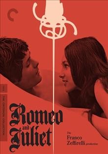 Romeo and Juliet / the Franco Zeffirelli production.