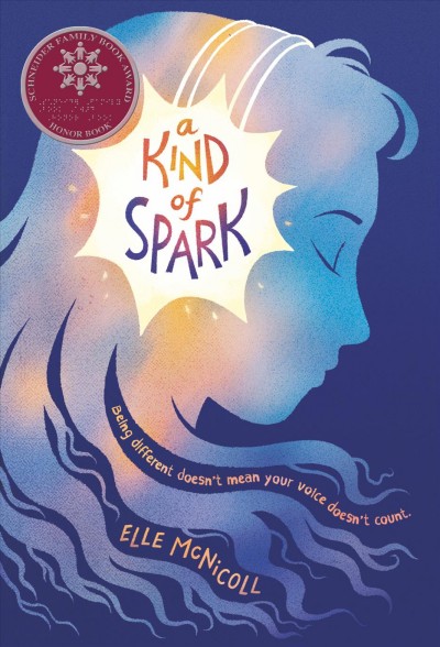 A kind of spark / Elle McNicoll.